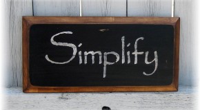 Clearing the Clutter – Simplify Your Way to Success